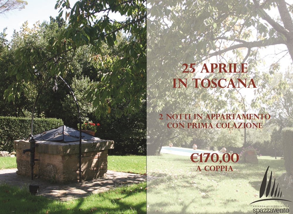 25 Aprile in Toscana
2 Notti in Agriturismo a Cetona